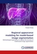 Regional appearance modeling for model-based image segmentation