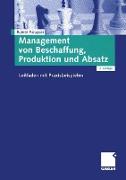 Management von Beschaffung, Produktion und Absatz