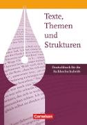 Texte, Themen und Strukturen, Deutschbuch für die Oberstufe, Fachhochschulreife, Schülerbuch