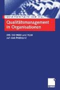 Qualitätsmanagement in Organisationen