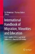 International Handbook of Migration, Minorities and Education