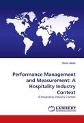 Performance Management and Measurement: A Hospitality Industry Context
