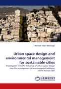 Urban space design and environmental management for sustainable cities