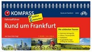 KOMPASS Fahrradführer Rund um Frankfurt
