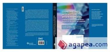 La propiedad intelectual en la era digital : límites e infracciones a los derechos de autor en Internet