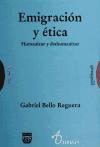 Emigración y ética : humanizar y deshumanizar