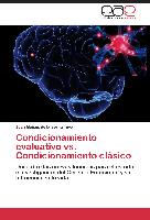 Condicionamiento evaluativo vs. Condicionamiento clásico