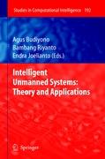 Intelligent Unmanned Systems: Theory and Applications