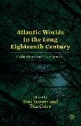 Atlantic Worlds in the Long Eighteenth Century