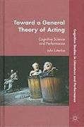 Toward a General Theory of Acting