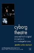 Cyborg Theatre