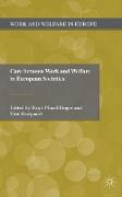 Care Between Work and Welfare in European Societies