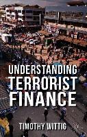 Understanding Terrorist Finance