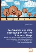 Das Träumen und seine Bedeutung im Film "The Science of Sleep"