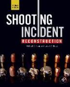 Shooting Incident Reconstruction