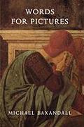 Words for Pictures: Seven Papers on Renaissance Art and Criticism