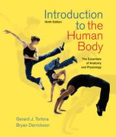 Introduction to the Human Body: The Essentials of Anatomy and Physiology