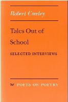 Tales Out of School: Selected Interviews