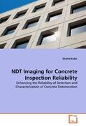 NDT Imaging for Concrete Inspection Reliability