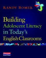 Building Adolescent Literacy in Today's English Classrooms