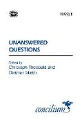 Concilium 1999/1 Unanswered Questions