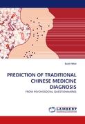 PREDICTION OF TRADITIONAL CHINESE MEDICINE DIAGNOSIS