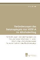 Veränderungen des Serumspiegels von VEGF-A im Alkoholentzug