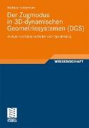 Der Zugmodus in 3D-dynamischen Geometriesystemen (DGS)