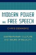 Modern Power and Free Speech