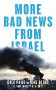 More Bad News from Israel