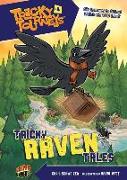 Tricky Raven Tales: Book 4