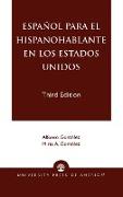 Espanol Para el Hispanohablante en los Estados Unidos