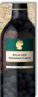 Atlas der Weinkulturen Deutschland 1 : 500 000