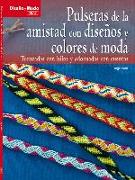 Pulseras de la amistad con diseños y colores de moda