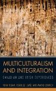 Multiculturalism and Integration: Canadian and Irish Experiences