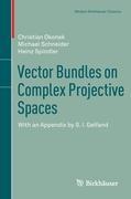 Vector Bundles on Complex Projective Spaces