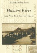 Hudson River: From New York City to Albany