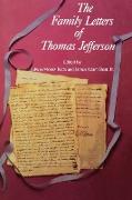 The Family Letters of Thomas Jefferson