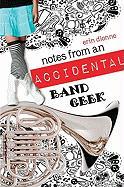 Notes from an Accidental Band Geek