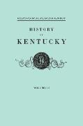 History F Kentucky. Collins' Historical Sketches of Kentucky. in Two Volumes. Volume II