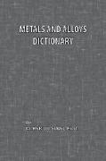 Metals and Alloys Dictionary