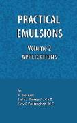 Practical Emulsions, Volume 2, Applications