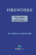 Fireworks, Principles and Practice, 1st Edition