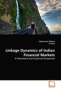 Linkage Dynamics of Indian Financial Markets