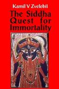 Siddha Quest for Immortality