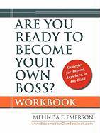 Are You Ready to Become Your Own Boss?