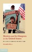 Mexico and Its Diaspora in the United States