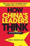 How China's Leaders Think