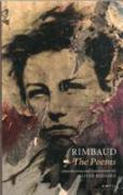 Arthur Rimbaud: The Poems