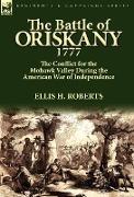 The Battle of Oriskany 1777